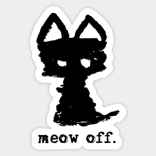 Meowfistofele the black cat – Meow off Sticker